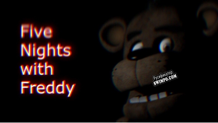 Русификатор для Five Nights with Freddy