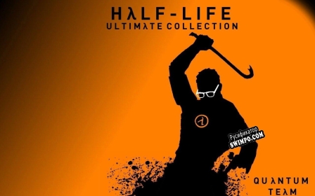 Русификатор для HALF-LIFE ULTIMATE COLLECTION