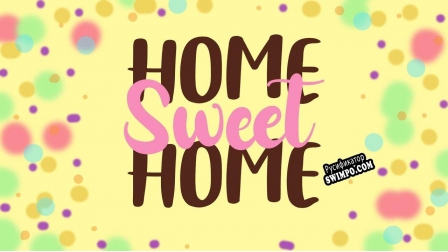 Русификатор для Home Sweet Home (itch) (sloliveto22)