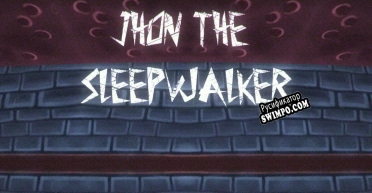 Русификатор для Jhon The sleepWalker