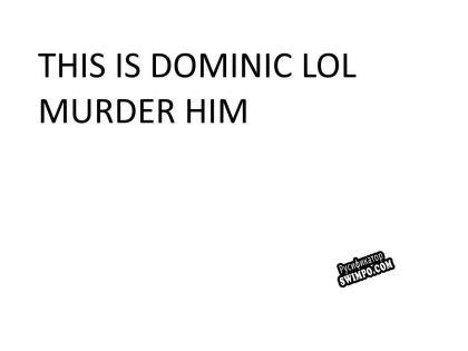 Русификатор для kill dominic