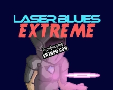 Русификатор для Laser Blues EXTREME