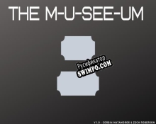 Русификатор для M-U-SEE-UM