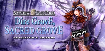 Русификатор для Mystery Case Files Dire Grove, Sacred Grove Collectors Edition