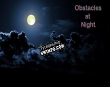 Русификатор для Obstacles at Night