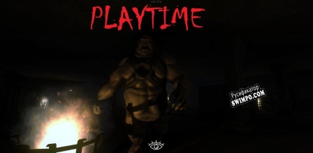 Русификатор для Playtime (Dark Dungeon Studio)