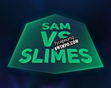 Русификатор для Sam vs Slimes