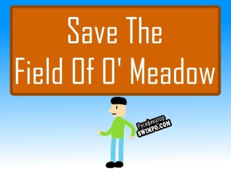 Русификатор для Save The Field Of O Meadow