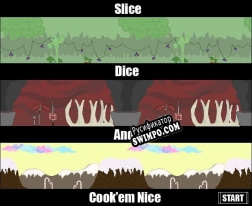 Русификатор для Slice, Dice, and Cookem Nice