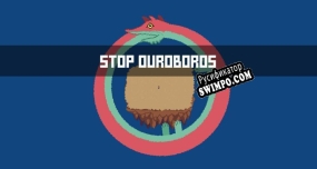 Русификатор для Stop Ouroboros
