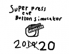 Русификатор для Super Press The Button Simulator 2020