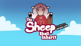 Русификатор для The Sheep Shall Inherit