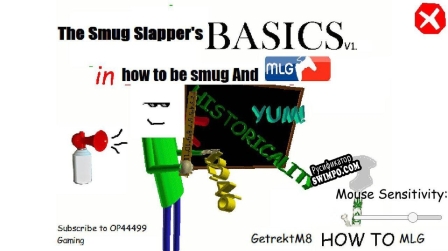 Русификатор для The Smug Slappers Basics In how to be smug And mlg (version 1.0)