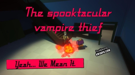 Русификатор для The Spooktacular Vampire Thief