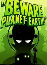 Beware Planet Earth: Трейнер +9 [v1.9]