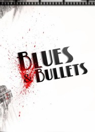 Blues and Bullets: Читы, Трейнер +12 [dR.oLLe]