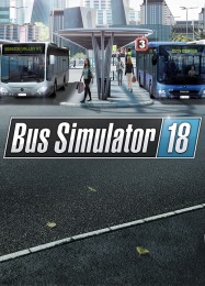 Bus Simulator 18: Читы, Трейнер +8 [MrAntiFan]