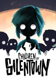 Children of Silentown: Трейнер +15 [v1.4]