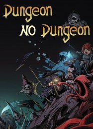 Трейнер для Dungeon No Dungeon [v1.0.2]
