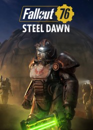 Fallout 76 Steel Dawn: Трейнер +5 [v1.6]