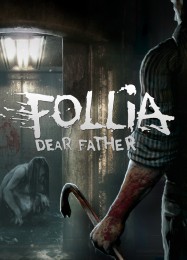Follia Dear Father: ТРЕЙНЕР И ЧИТЫ (V1.0.74)