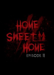 Home Sweet Home: Episode 2: Читы, Трейнер +13 [CheatHappens.com]