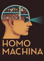Homo Machina: Читы, Трейнер +8 [MrAntiFan]