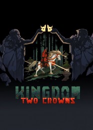 Kingdom Two Crowns: ТРЕЙНЕР И ЧИТЫ (V1.0.16)