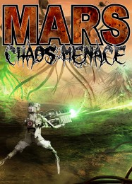 Mars: Chaos Menace: Трейнер +15 [v1.9]