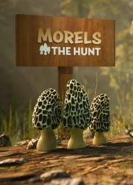 Morels: The Hunt: ТРЕЙНЕР И ЧИТЫ (V1.0.92)