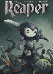 Reaper: Tale of a Pale Swordsman: ТРЕЙНЕР И ЧИТЫ (V1.0.37)