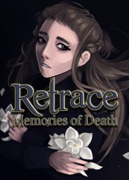 Трейнер для Retrace: Memories of Death [v1.0.2]