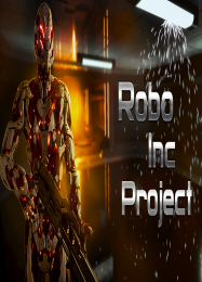 Robo Inc Project: Трейнер +12 [v1.7]