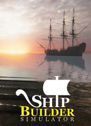 Ship Builder Simulator: Трейнер +8 [v1.8]