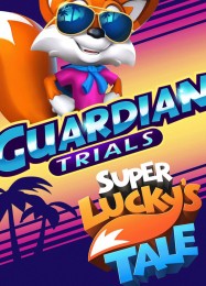 Трейнер для Super Luckys Tale: Guardian Trials [v1.0.3]