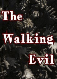 Трейнер для The Walking Evil [v1.0.3]