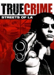 Трейнер для True Crime: Streets of LA [v1.0.3]