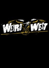 Weird West: ТРЕЙНЕР И ЧИТЫ (V1.0.99)