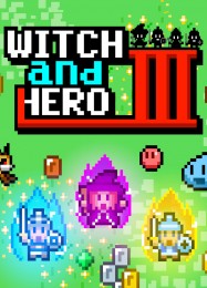 Трейнер для Witch & Hero 3 [v1.0.4]